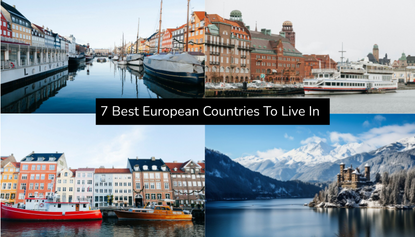 7 Best European Countries To Live In